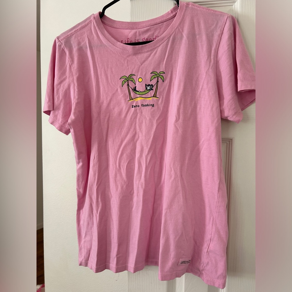 Life is good “zero tasking” tee